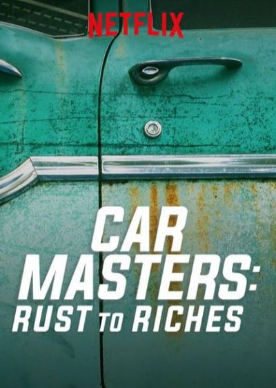دانلود سریال خدایان ماشین: از فرش تا عرش Car Masters: Rust to Riches با پخش آنلاین و زیرنویس چسبیده